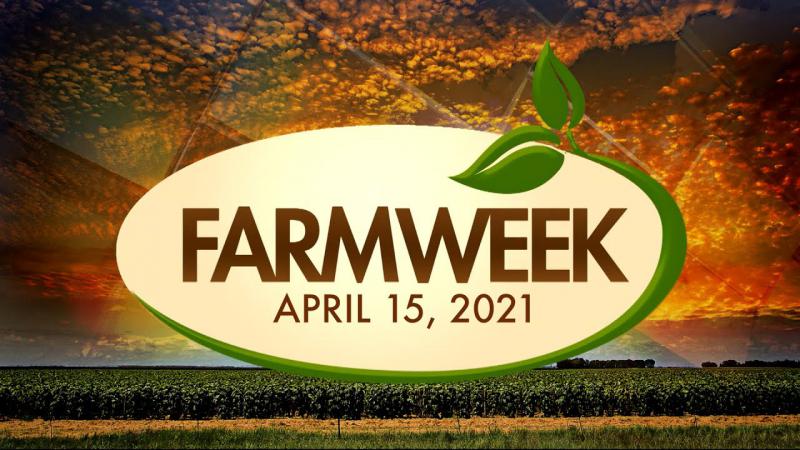 Farmweek | April 15, 2021 | Full Show